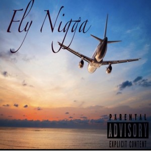 Fly Nigga