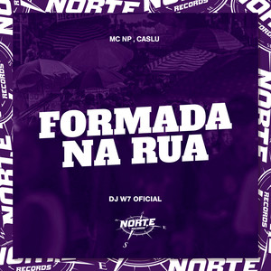 Formada na Rua (Explicit)