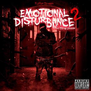 Emotional Disturbance 2 (Explicit)