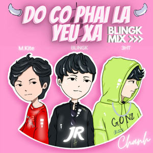 ĐÓ CÓ PHẢI LÀ YÊU XA (Explicit)