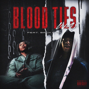 Blood Ties (feat. Back Rich) (Explicit)
