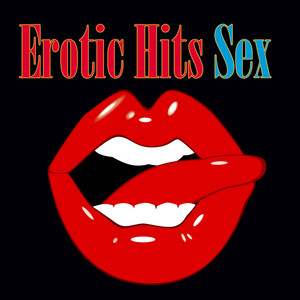 Erotic Hits - Sex