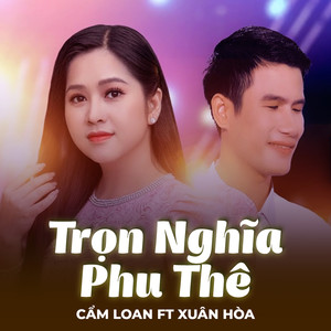 Trọn Nghĩa Phu Thê