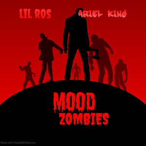 Mood Zombie (Explicit)