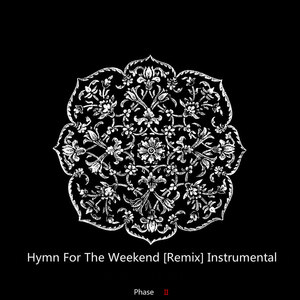 Hymn For The Weekend [Remix] Instrumental