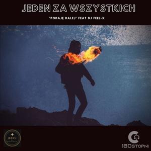 Podaję dalej (feat. Dj Feel-X) (Explicit)