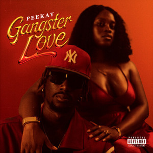 Gangster Love (Explicit)