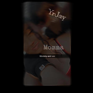 Momma (Explicit)