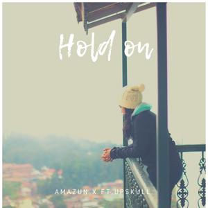 Hold On (feat. UpSkull)