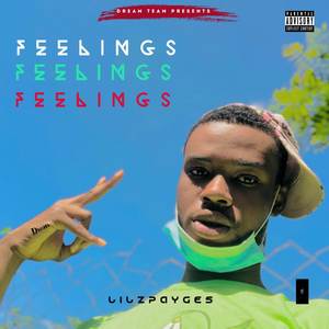 Feelings (Explicit)