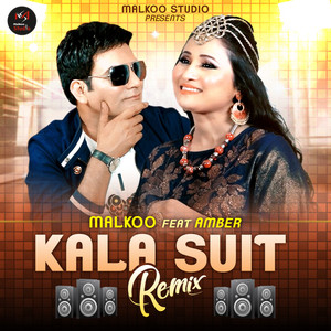 Kala Suit (Remix)