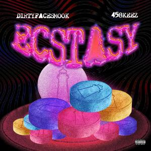 Ecstasy (feat. 458 Keez) (Explicit)