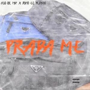Prada Me (feat. Rico El Perkio) (Explicit)