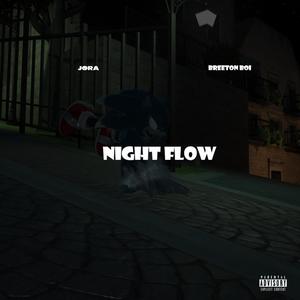 Night Flow (Explicit)