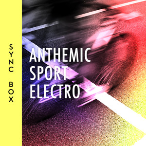 Anthemic Sport Electro