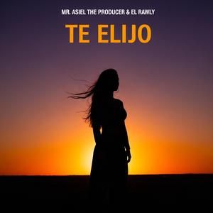 Te Elijo