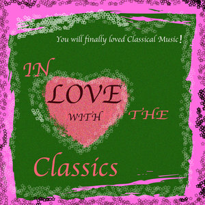 In Love With The Classics Vol 8