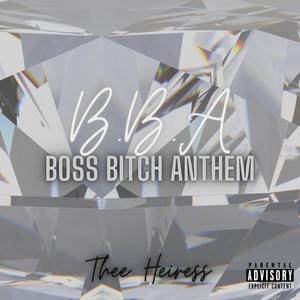 (BBA) Boss ***** Anthem [Explicit]