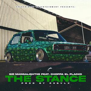 The Stance (feat. Choppa El Flacko)