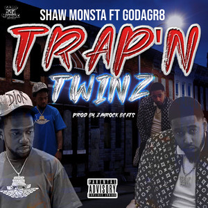 Trap'n Twinz (Explicit)