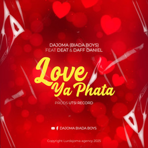 Dajoma (Biada Boys) - Love Ya Phata (Faixa Promocional)