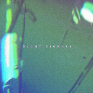 Night Signals (feat. 九)