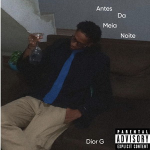 Antes da Meia Noite (Explicit)