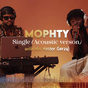 Single (Acoustic Session with Mix Master Garzy)