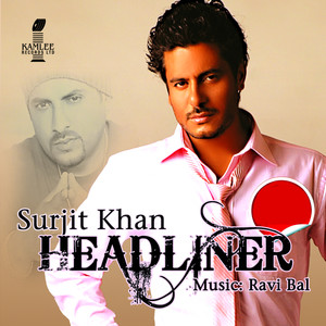 Surjit Khan - Surekiach Naa (Ravi Bal desi Mix)