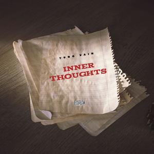 Inner Thoughts (Explicit)
