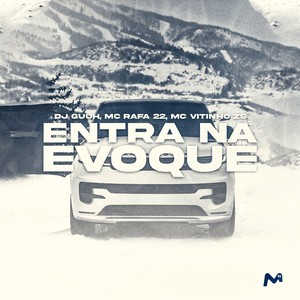 Entra na Evoque (Explicit)