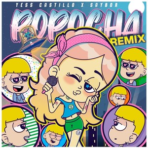 Popocha Remix (Explicit)