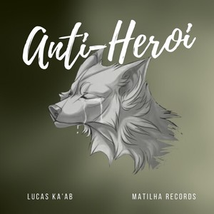 Anti-Heroi (Explicit)