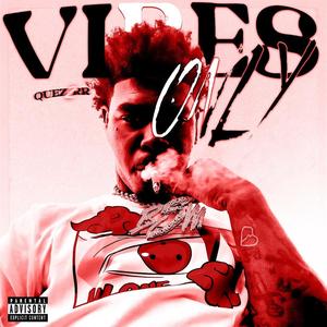 Vibes Only (Explicit)