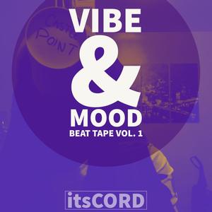 VIBE & MOOD BEAT TAPE, Vol. 1