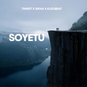 Soyetu (feat. Tiwest & Kuzu beat)