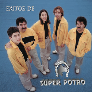 Éxitos de Super Potro