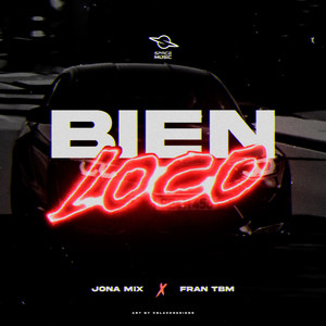 Bien Loco (DJ Mix)