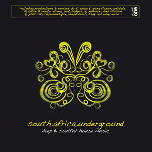 South Africa Underground Vol. 1 - Deep & Soulful House Music