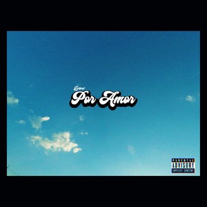 Por amor (Explicit)