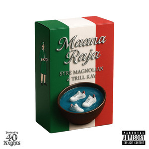 Maana Raja (Explicit)