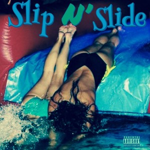 Slip N' Slide (feat. Joe Kxng) [Explicit]