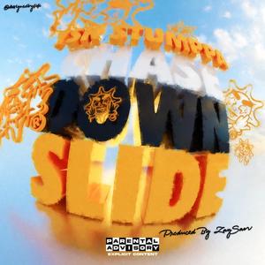 CHASE DOWN SLIDE (Explicit)