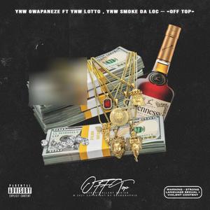 OFF TOP (Explicit)