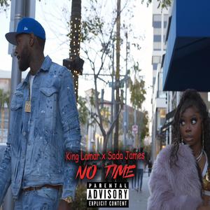 No Time (Remastered) [Explicit]