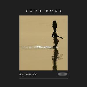 Your Body