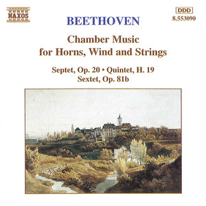 Beethoven, L. Van: Chamber Music for Horns, Winds and Strings