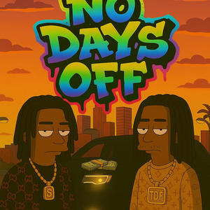 No Days Off (feat. Lil Veggie$) (Explicit)