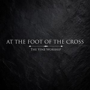 At The Foot Of The Cross (feat. Bree Newcomer & Jordan Moore)