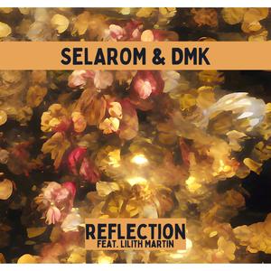 Reflection (feat. Lilith Martin)